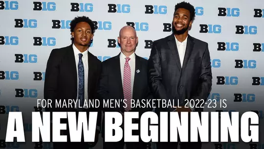 A New Beginning for Maryland Men's Basketball