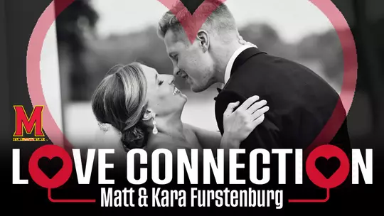 Maryland Love Connection: Matt and Kara Furstenburg