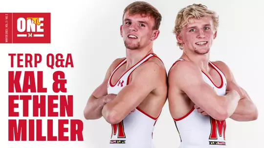 Terp Q&A: Kal and Ethen Miller