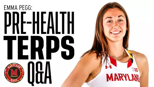 Emma Pegg: Pre-Health Terps Q&A