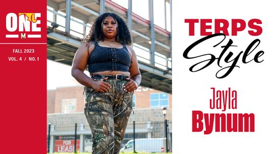 Terps Style - Jayla Bynum - University of Maryland Athletics