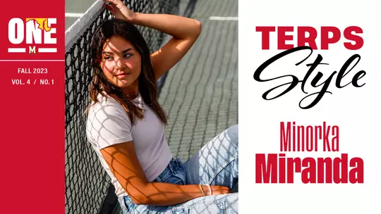 Terps Style - Minorka Miranda