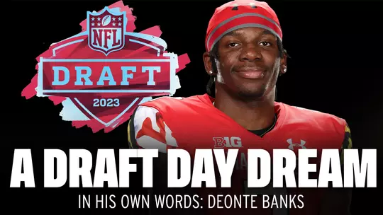 A Draft Day Dream - In His Own Words: Deonte Banks