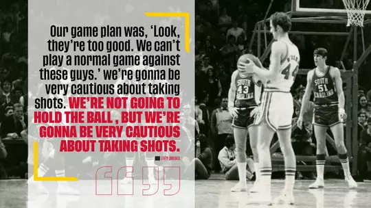 Lefty Driesell quote about the "Slow Down Game" vs. No. 2 South Carolina in 1971