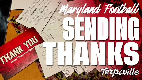 Maryland Football: Sending Thanks