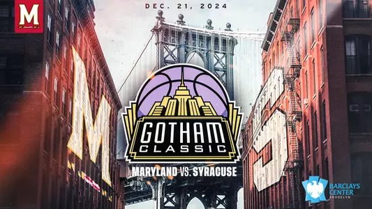 Maryland vs. Syracuse Game Announcement - 2024 Gotham Classic