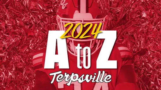 2024 Maryland Football A to Z Guide