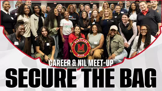 Maryland Made Secure the Bag: Career & NIL Meet-Up