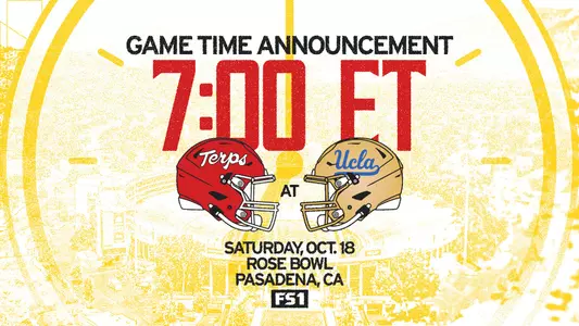 Maryland football game time announcement for 2025 game at UCLA
