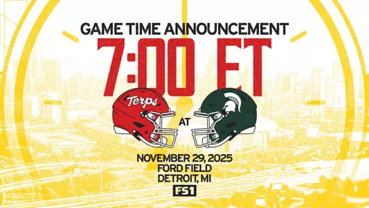Maryland football at michigan state game time announcement graphic 2025 season