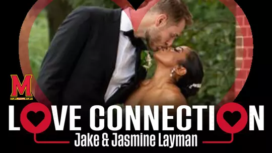 Maryland Love Connection: Jasmine and Jake Layman