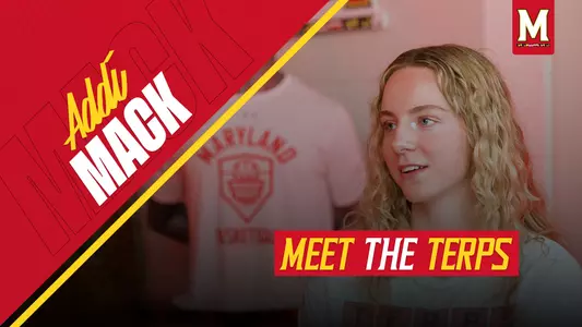 Addi Mack Meet the Terps