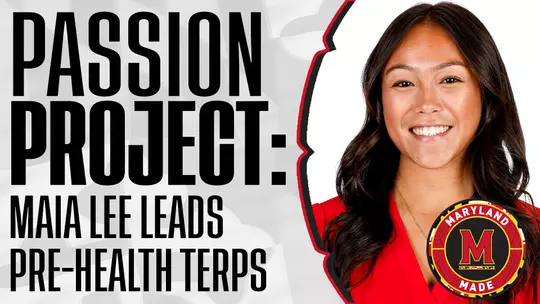 Passion Project: Maia Lee leads Pre-Health Terps