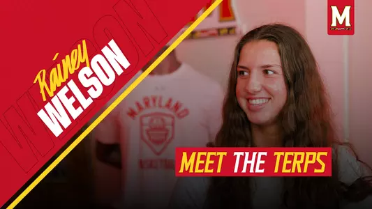 Rainey Welson Meet the Terps