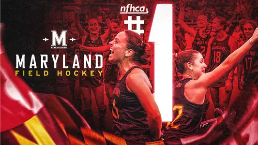 Maryland Field Hockey Ranked No. 1