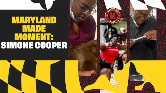 Simone Cooper My Maryland Made Moment