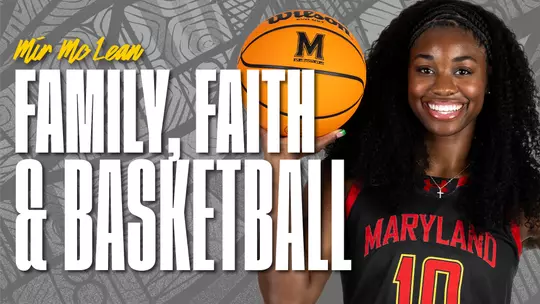 Maryland’s Mir McLean Embraces Family, Faith and Basketball in Defining Senior Season