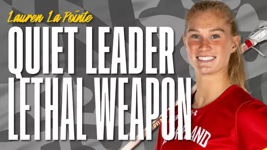 Lauren LaPointe: Quiet Leader and Lethal Weapon