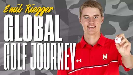 Emil Riegger’s Global Golf Journey Leads Maryland Star to NCAA Championships