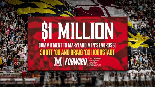 Maryland Athletics Receives $1M Gift to Support Maryland Men’s Lacrosse Facility