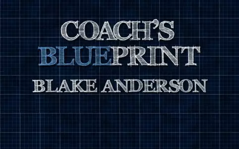 FB: Coach's Blueprint - Blake Anderson