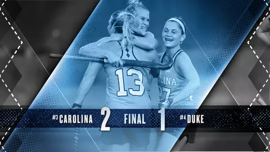 Tar Heels Top No. 4 Duke 2-1 At Henry Stadium
