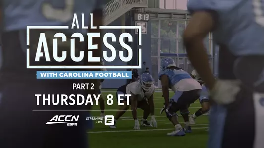 All-Access with Carolina Football Part 2