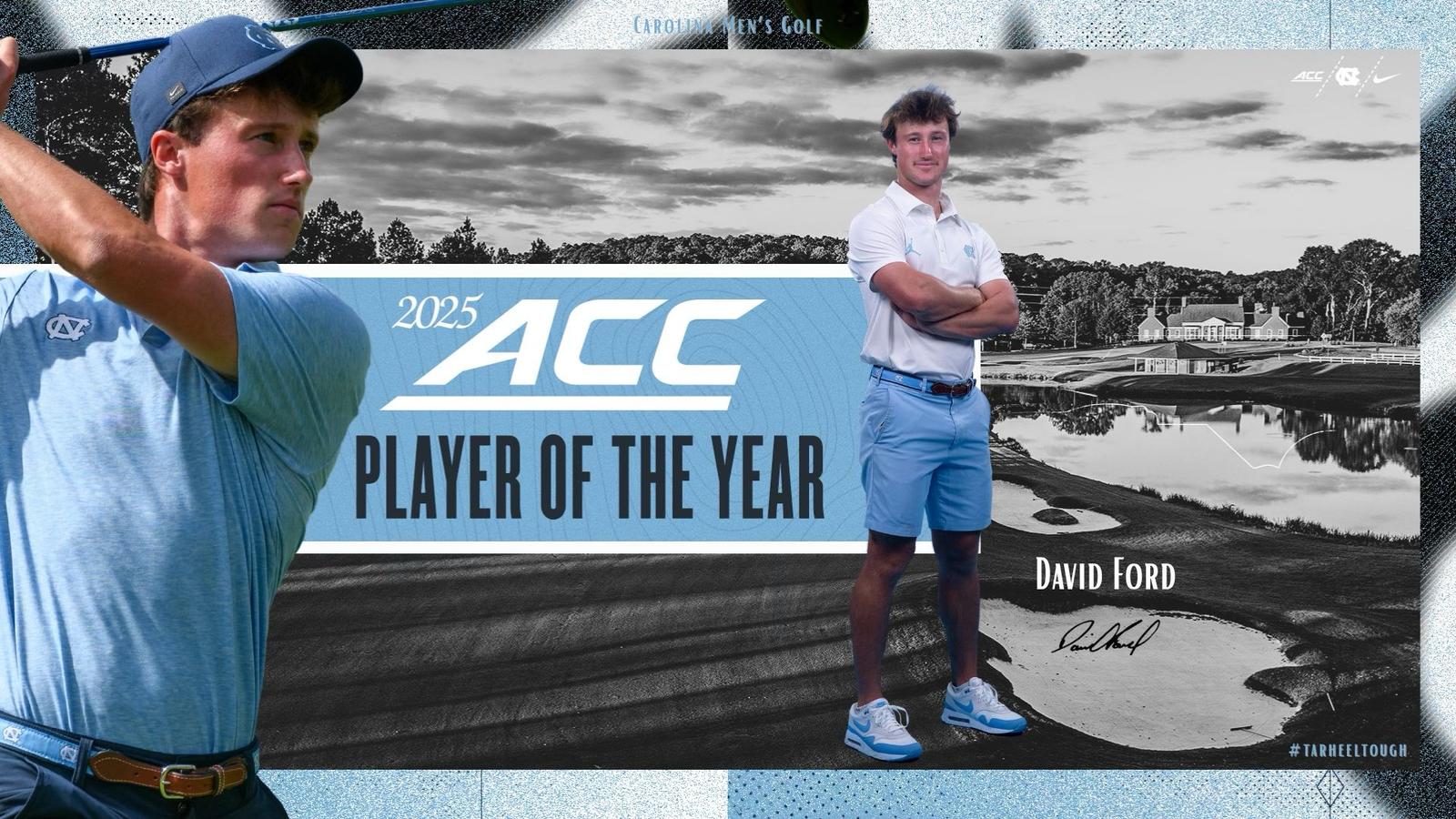 David Ford Named ACC Men's Golfer Of The Year For Second Time David Ford Named ACC Men's Golfer Of The Year For Second Time