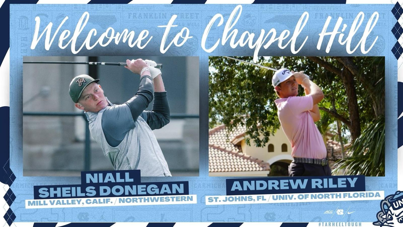 UNC Men's Golf Adds Transfers Andrew Riley, Niall Sheils Donegan UNC Men's Golf Adds Transfers Andrew Riley, Niall Sheils Donegan