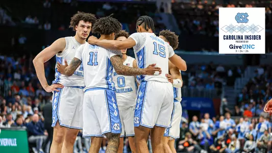Carolina Insider 3-16-26 men's basketball huddle