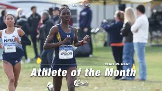 Regina Mpigachai Wins Lunas Student Athlete of the Month