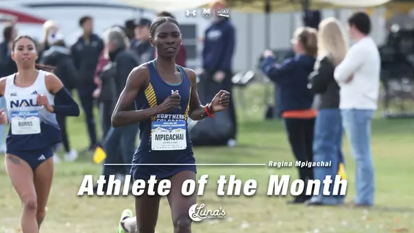 Regina Mpigachai Wins Lunas Student Athlete of the Month