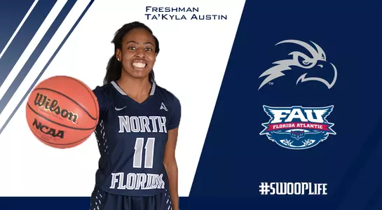 Ta'Kyla Austin previews UNF vs. FAU.