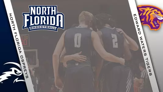 Basketball preview graphic featuring logos for North Florida and Edward Waters along with background photo of team pregame huddle