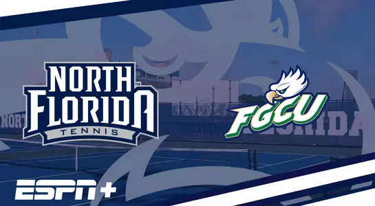 Women's tennis hosts FGCU in an ASUN match and the match is broadcasted on ESPN+