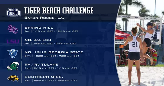 Preview graphic promoting UNF's upcoming matches at the Tiger Beach Challenge with action shots and logos.