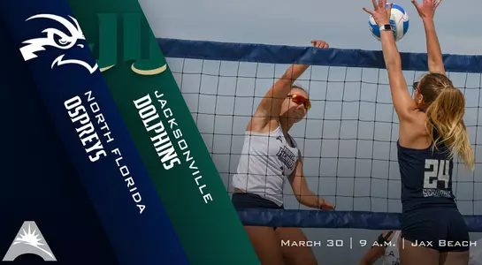 Preview graphic for UNF beach volleyball's matches against JU featuring dana roskic and graphics.