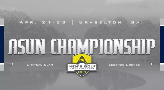 Preview graphic for men's golf ASUN Championship tournament featuring background image of Chateau Elan Legends Course