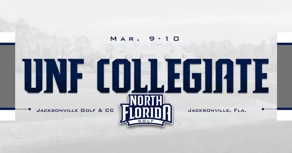 Preview for women's golf UNF Collegiate tournament on Mar. 9-10 at Jacksonville Golf and Country Club featuring a UNF golf logo and an image of Jacksonville Golf and Country Club