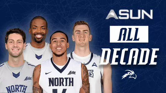 Graphic celebrating North Florida selections to ASUN All-Decade men's basketball team featuring head shots of Beau Beech, Demarcus Daniels, Dallas Moore and Garrett Sams