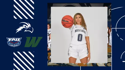 UNF Women's Basketball vs. FAU and Webber
