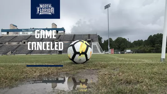 Women's soccer game canceled with background image of Hodges Stadium field covered in water