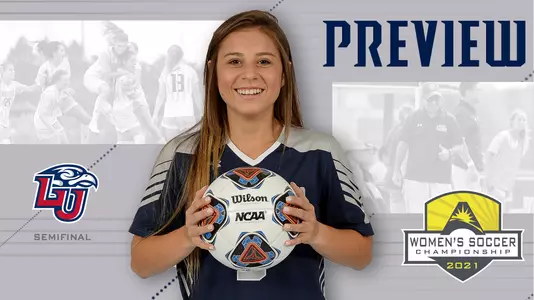 Women's soccer preview graphic for ASUN Tournament semifinal game vs Liberty featuring head shot of Carmel Oliveira and a background image of team huddle and coaching staff huddle