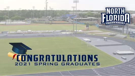 Graphic congratulating Student-Athlete graduates featuring image UNF athletic facilities and a North Florida Athletics logo