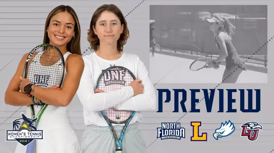 women's tennis preview graphic featuring posed shots of Lucia Montano and Catherine Gulihur and ASUN Championship, North Florida Tennis, Lipscomb, FGCU, and Liberty logos