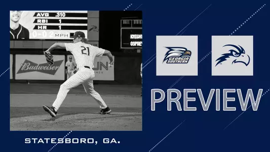 baseball preview graphic for game against Georgia Southern with a picture of Dylan Kelley pitching over a graphic and blue background
