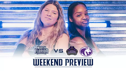 UNF Volleyball preview vs UNA and UCA with their logos over Alannah and Savannah