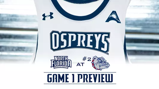 Men's basketball preview graphic for the game at Gonzaga with a UNF jersey and UNF and Gonzaga logo