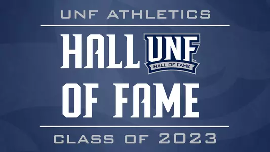 UNF Athletics Hall of Fame Class