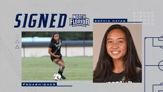Sophia Hayag graphic with text stating signed and a north florida soccer emblem